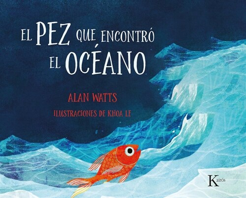 El Pez Que Encontr?El Oc?no (Paperback)