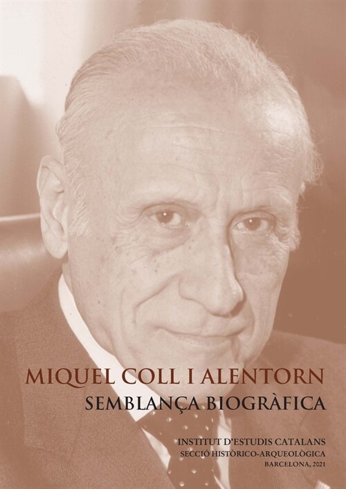 Miquel Coll i Alentorn : semblanca biografica (Fold-out Book or Chart)