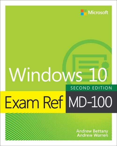 EXAM REF MD-100 WINDOWS 10 (Paperback)