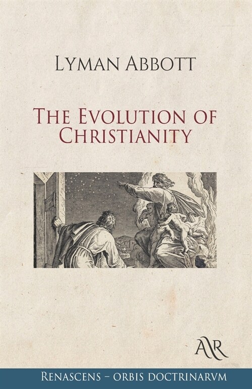 The Evolution of Christianity (Paperback)