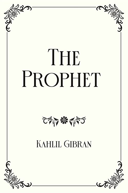 The Prophet : Royal Edition (Paperback)