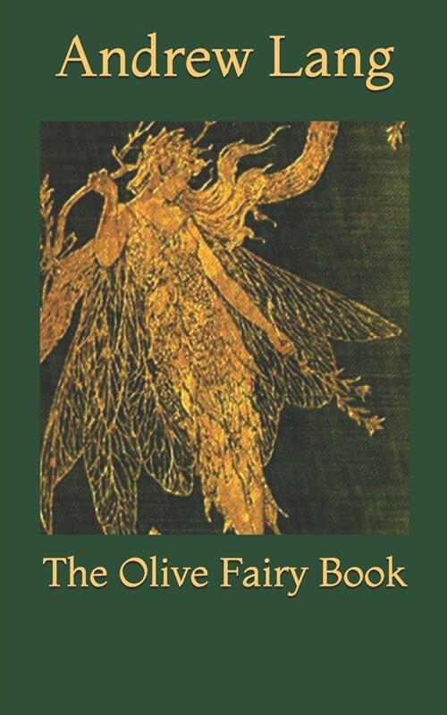 The Olive Fairy Book (Paperback)