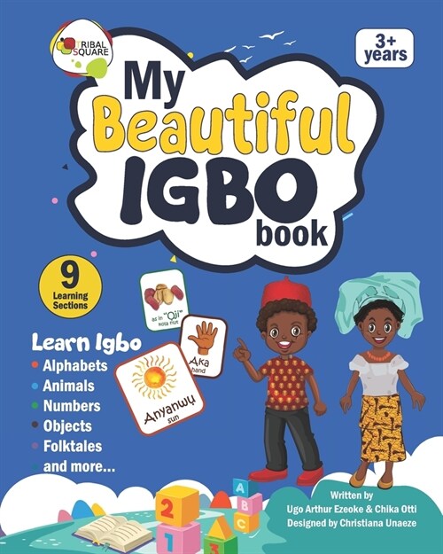My Beautiful Igbo Book: With Igbo and English text for Igbo language beginners (Paperback)