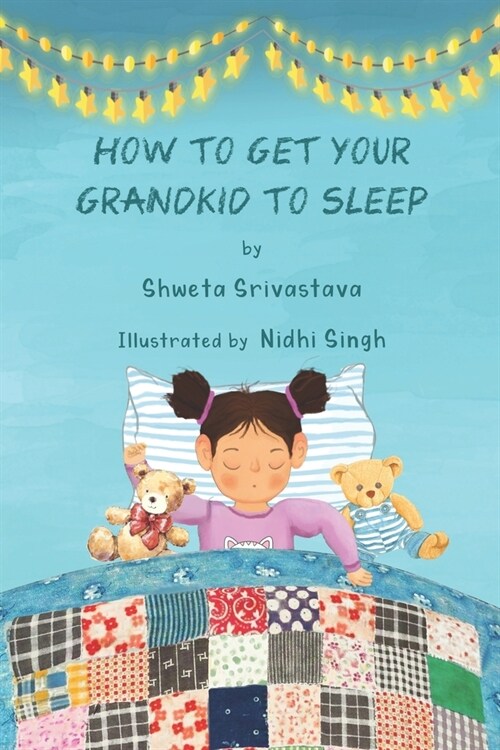 How to get your grandkid to sleep (Paperback)