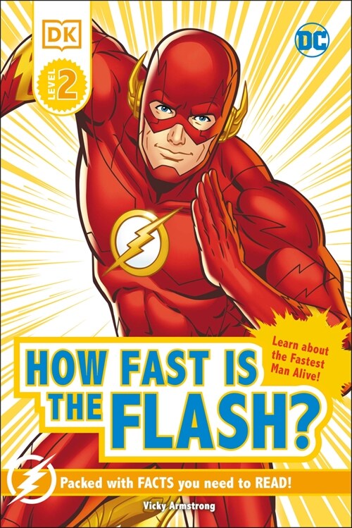 DK Reader Level 2 DC How Fast Is the Flash? (Hardcover)