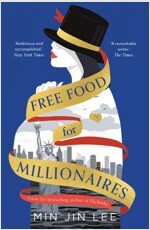 Free Food for Millionaires (Paperback, Reissue)