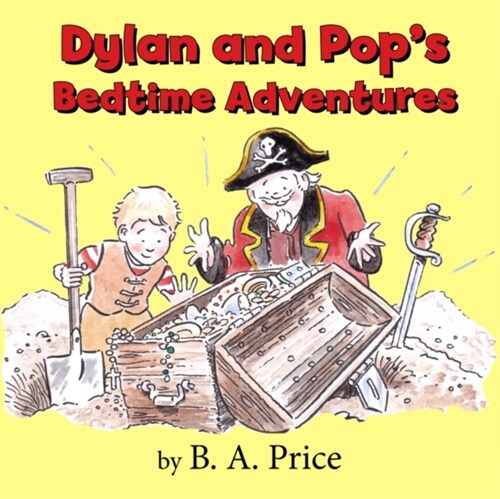 Dylan and Pops Bedtime Stories (Paperback)