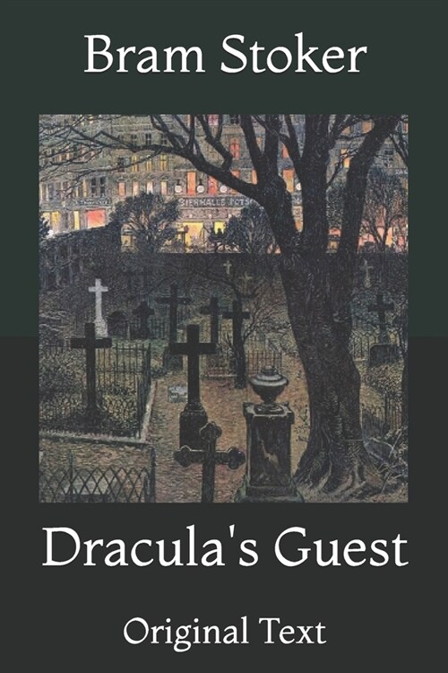 Draculas Guest: Original Text (Paperback)