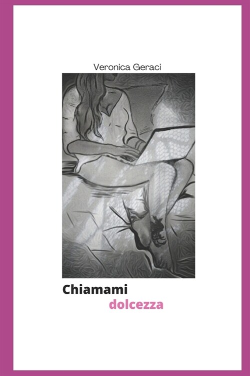 Chiamami dolcezza (Paperback)