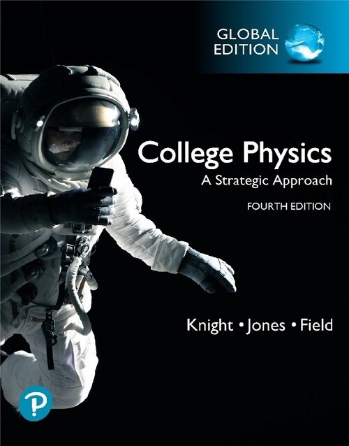 College Physics: A Strategic Approach, Global Edition (Paperback, 4 ed)