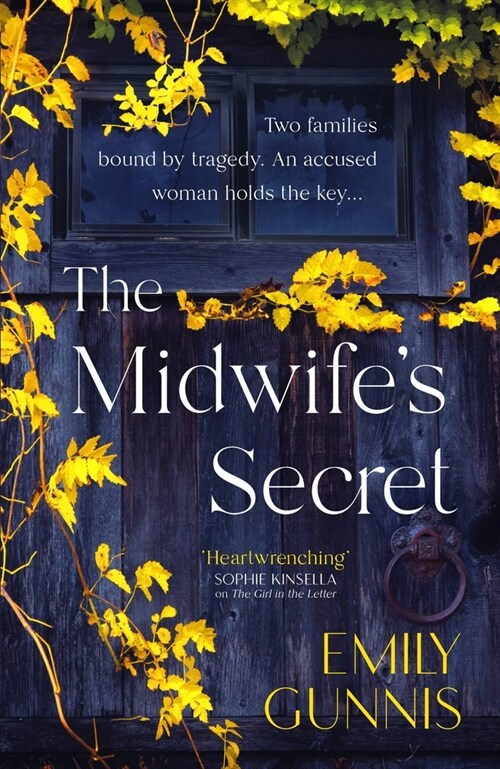 The Midwifes Secret : A gripping, heartbreaking story about a missing girl and a family secret for lovers of historical fiction (Hardcover)
