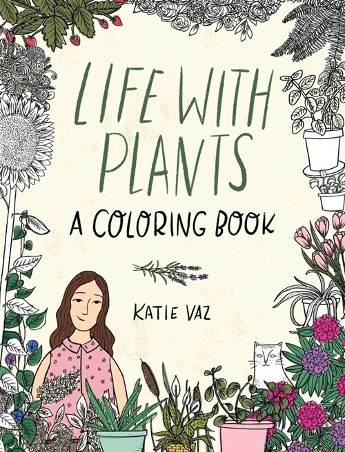 Life with Plants: A Coloring Book (Paperback)