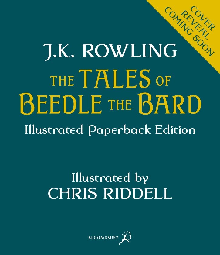The Tales of Beedle the Bard - Illustrated Edition : A magical companion to the Harry Potter stories (Paperback)