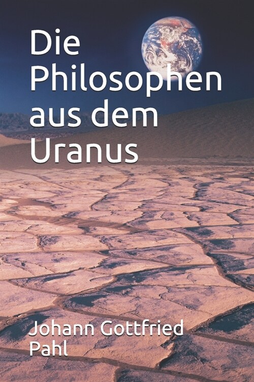 Die Philosophen aus dem Uranus (Paperback)