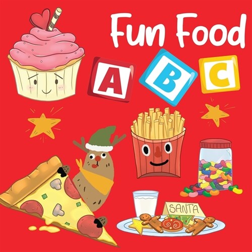 Fun Food ABC: My first Alphabet for Toddler and Preschool with famous food (Paperback)