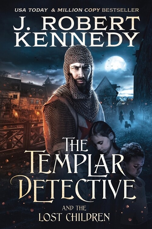 The Templar Detective and the Lost Children (Paperback)