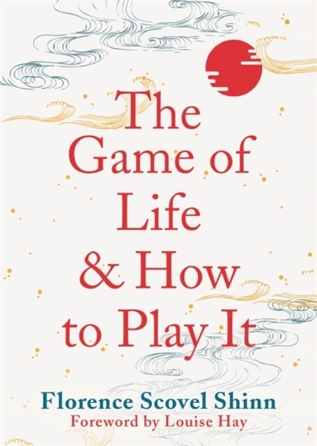 The Game of Life and How to Play It (Paperback)