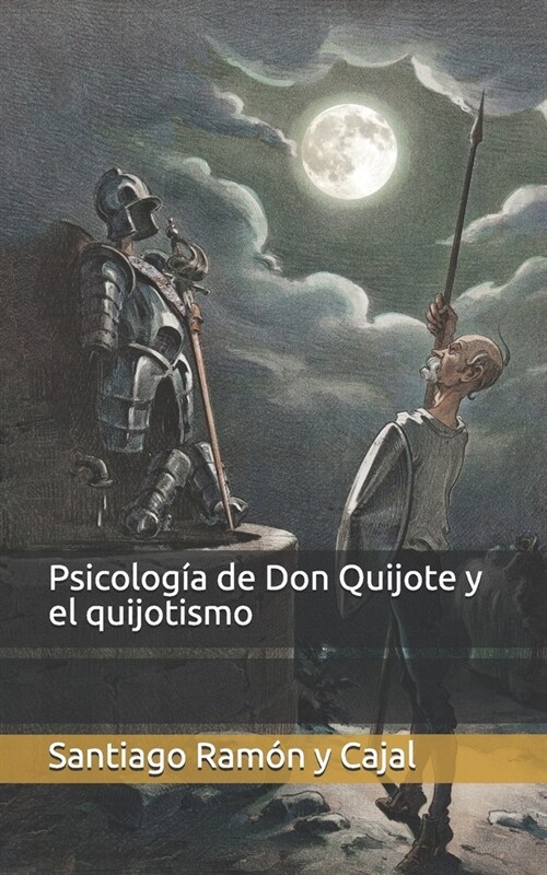 Psicologia de Don Quijote y el quijotismo (Paperback)