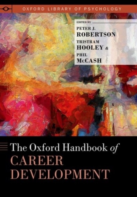 The Oxford Handbook of Career Development (Hardcover)