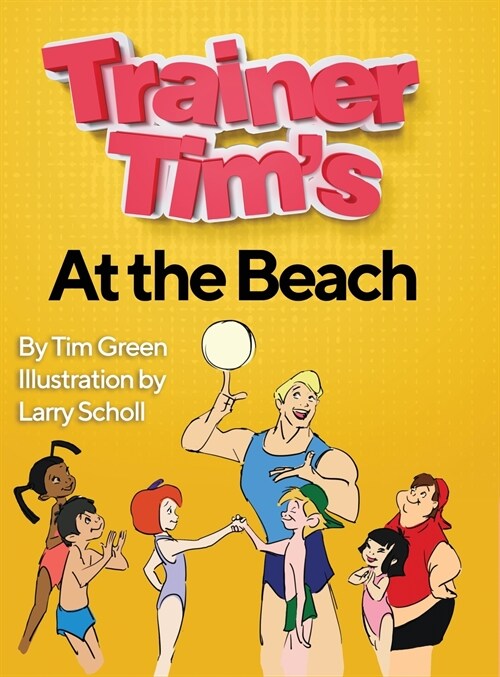 Trainer Tim At the Beach (Hardcover)