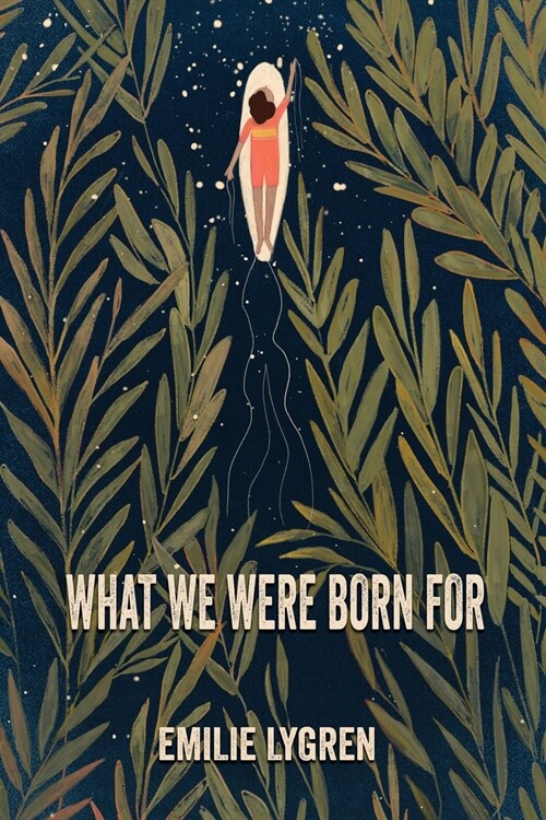 What We Were Born For (Paperback)
