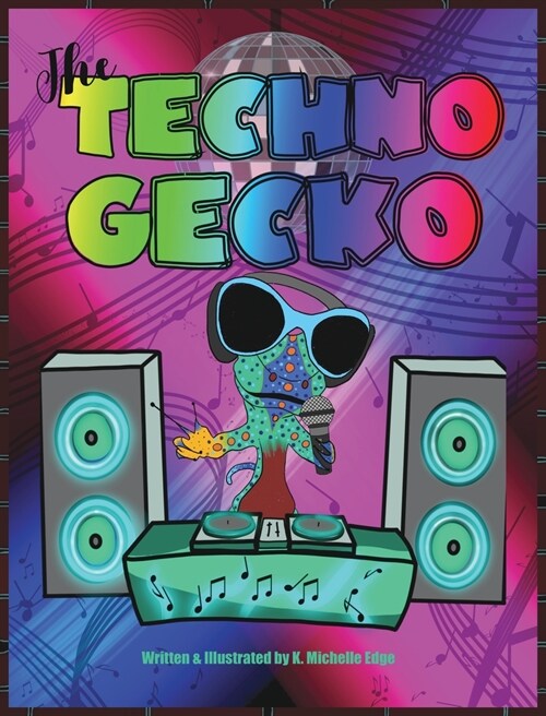 The Techno Gecko (Hardcover)