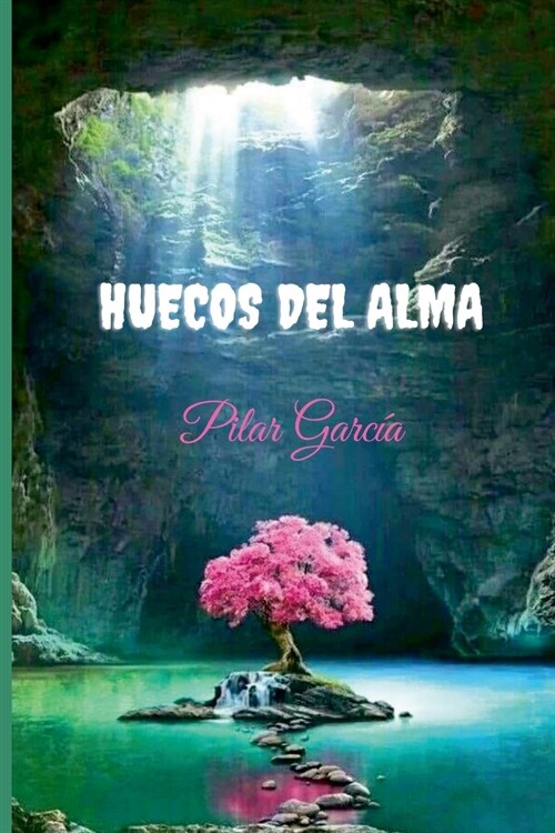 Huecos del alma (Paperback)