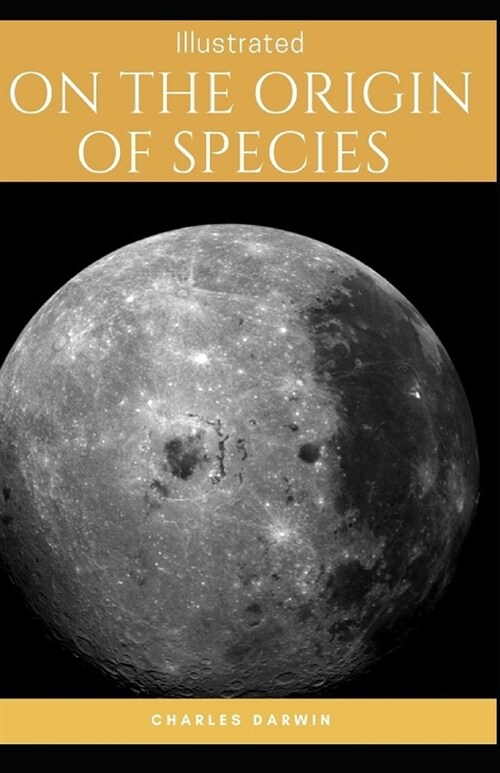 On the Origin of Species: Classic Original Edition (Illustrated) (Paperback)