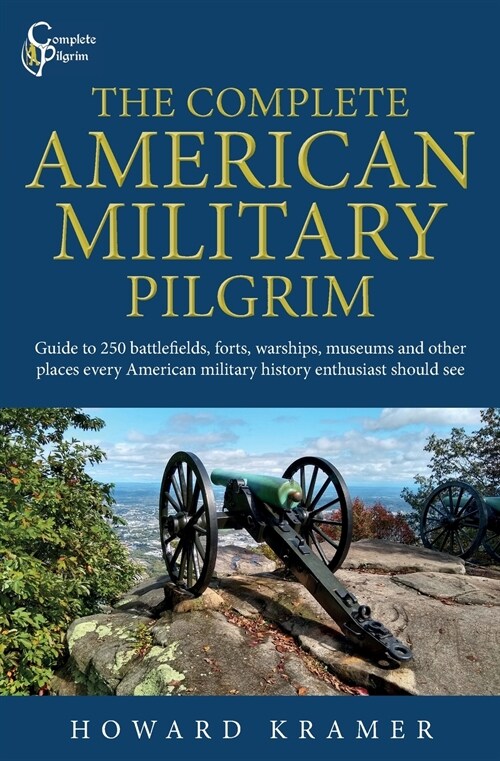 The Complete American Military Pilgrim (Paperback)