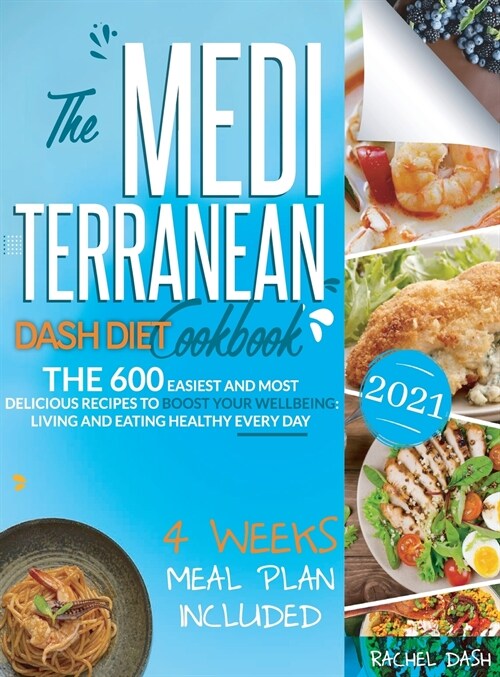 The Mediterranean Dash Diet Cookbook (Hardcover)
