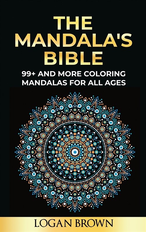 The Mandalas Bible (Hardcover)