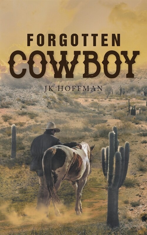 Forgotten Cowboy (Hardcover)