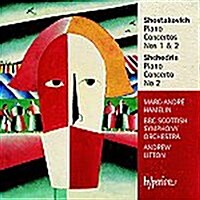 [수입] Marc-Andre Hamelin - 쇼스타코비치, 셰드린 : 피아노 협주곡 (Shostakovich, Shchedrin : Piano Concertos)(CD)