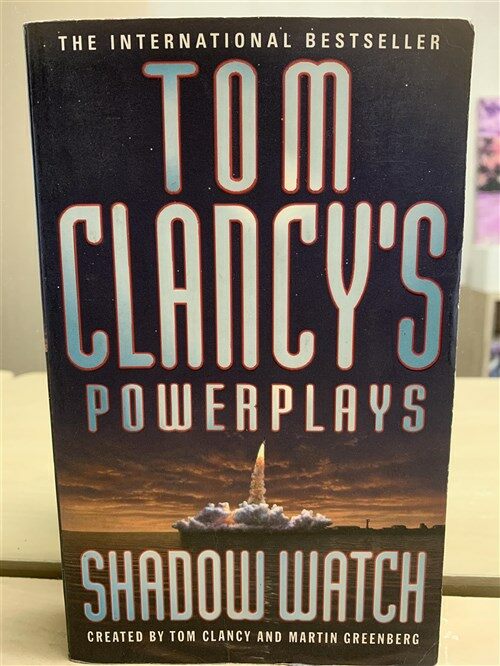 [중고] Tom Clancy‘s Power Plays, Shadow Watch. Tom Clancy‘s Power Plays, Nachtwache, engl. Ausgabe (Paperback)