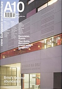 A10 New European Architecture (격월간 네덜란드판):2013년 05-06월호 #51
