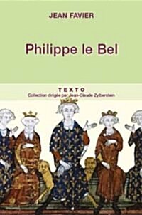 Philippe le Bel (Mass Market Paperback, French)