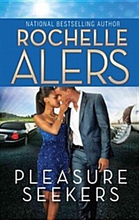 Pleasure Seekers (Mass Market Paperback)