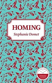 Homing (Paperback, Reprint)