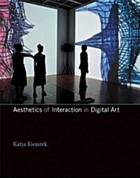 Aesthetics of Interaction in Digital Art (Hardcover)