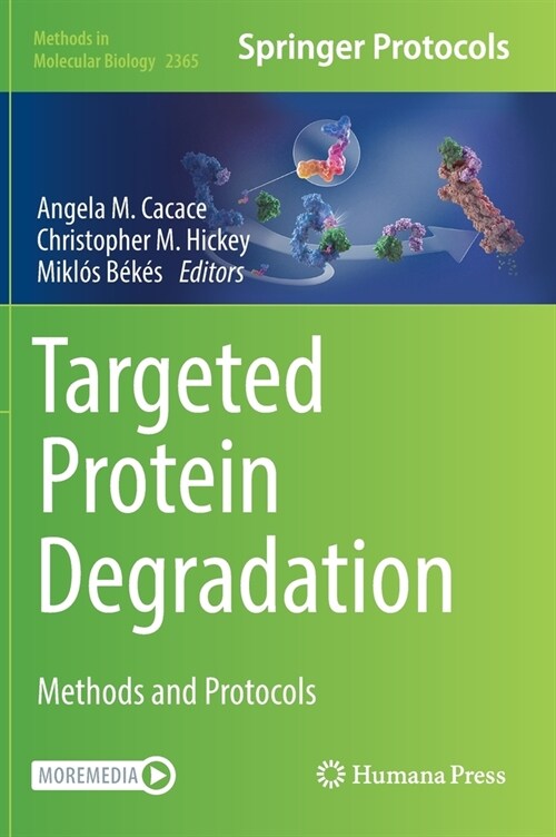 Targeted Protein Degradation: Methods and Protocols (Hardcover, 2021)