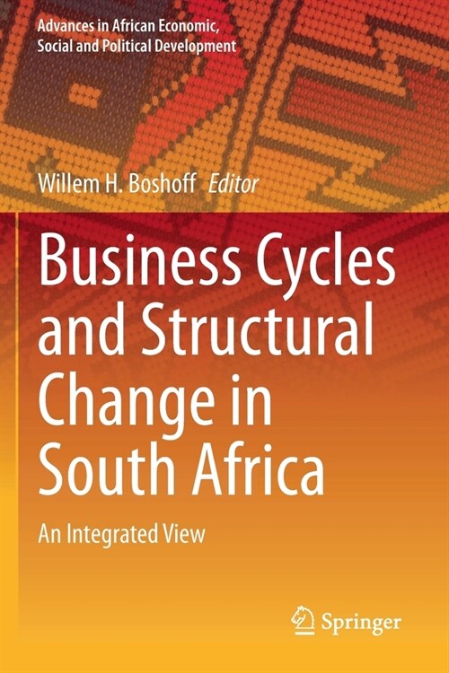 Business Cycles and Structural Change in South Africa: An Integrated View (Paperback, 2020)