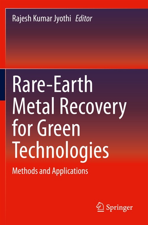 Rare-Earth Metal Recovery for Green Technologies: Methods and Applications (Paperback, 2020)