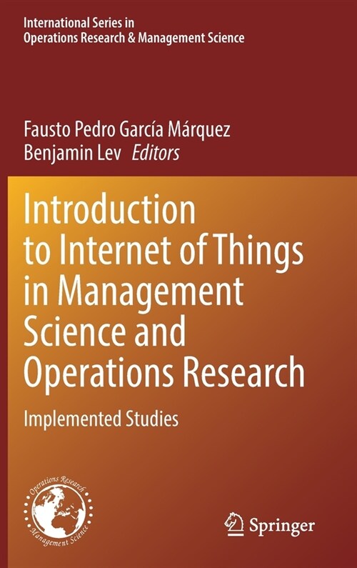 Introduction to Internet of Things in Management Science and Operations Research: Implemented Studies (Hardcover, 2022)