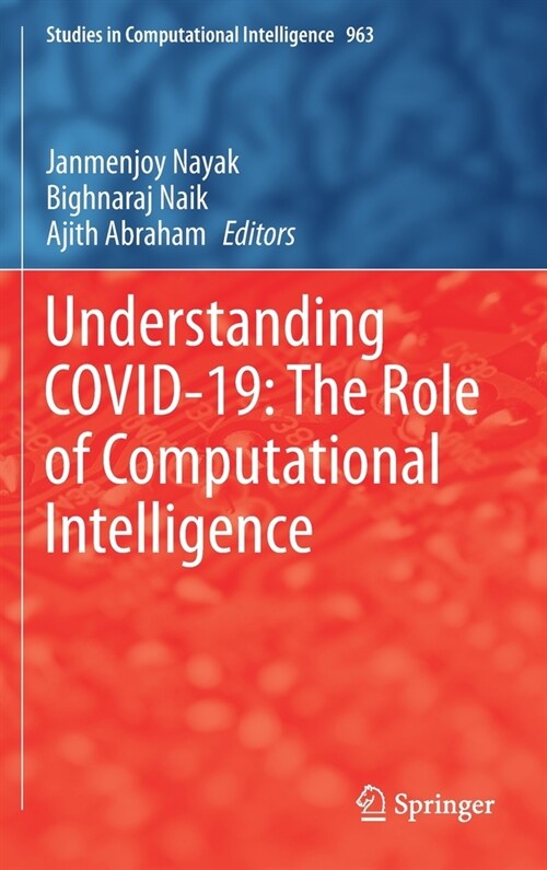 Understanding COVID-19: The Role of Computational Intelligence (Hardcover)