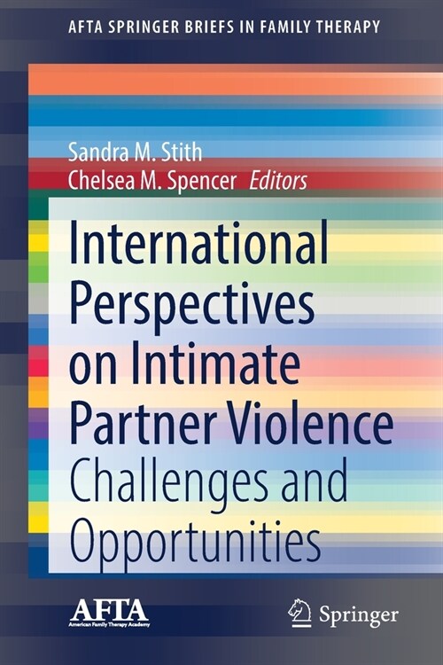 International Perspectives on Intimate Partner Violence: Challenges and Opportunities (Paperback, 2021)