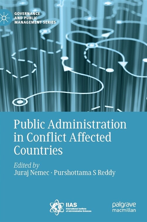 Public Administration in Conflict Affected Countries (Hardcover)