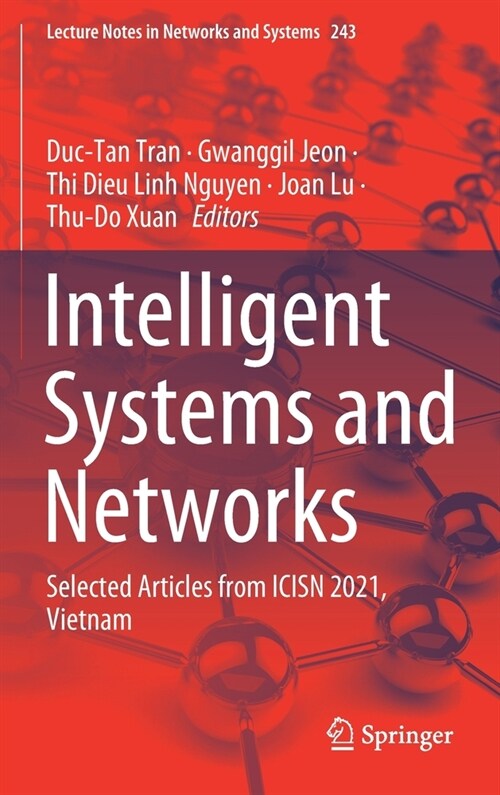 Intelligent Systems and Networks: Selected Articles from Icisn 2021, Vietnam (Hardcover, 2021)