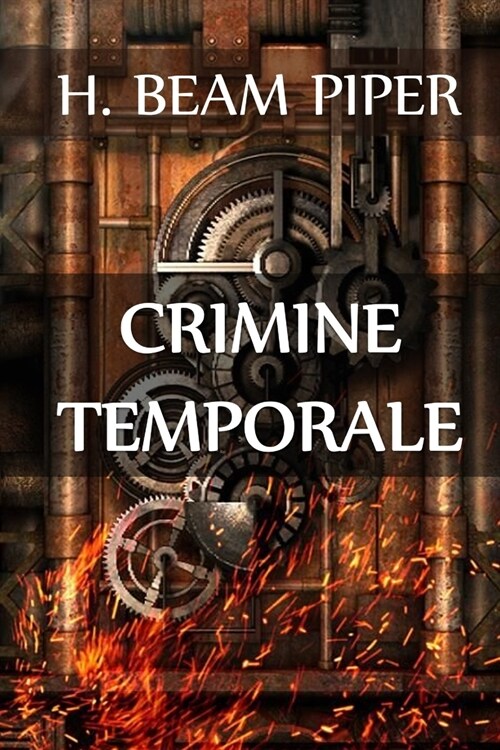 Crimine Temporale: Time Crime, Italian edition (Paperback)