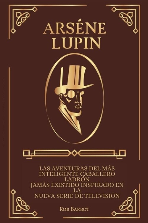 Arséne Lupin (Paperback)