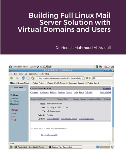 Building Full Linux Mail Server Solution with Virtual Domains and Users (Paperback)